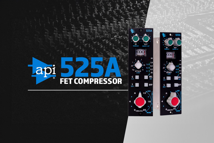 API Introduces the 525A FET Compressor